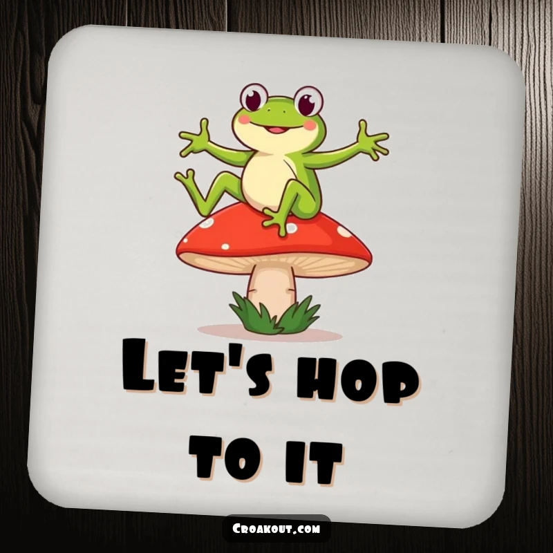 Funny drink coaster showing a frog character dancing on a wobbly mushroom, protecting surfaces with whimsical humor.