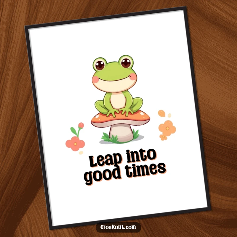 Funny Free Printable Wall Art of a very happy frog character sitting on a mushroom with a wide, cheerful grin.