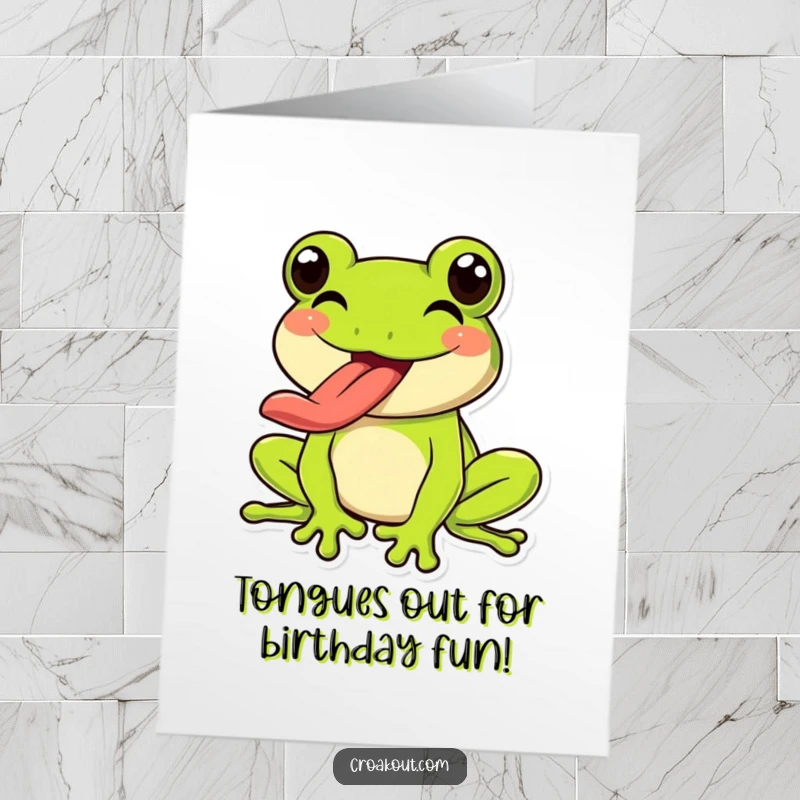 Funny Free Printable Birthday Card: a happy frog joyfully sticking out its long, silly tongue for a festive greeting.