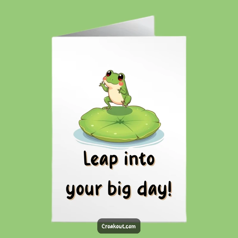 Free Printable Birthday Card: Frog On Lily Pad, Funny Leap, Hilarious Downloadable Gift