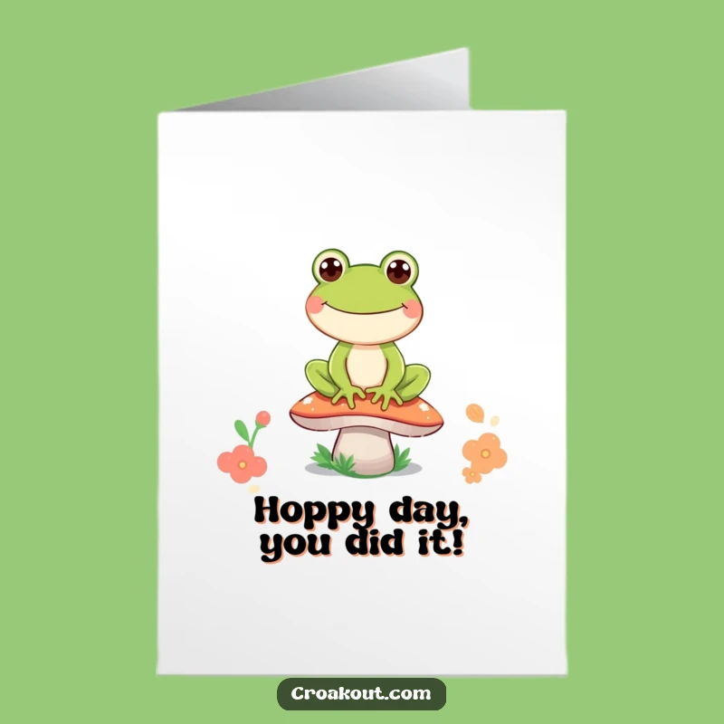 Free Printable Congrats Card: Happy Frog on Mushroom, Hilarious Downloadable Gift!