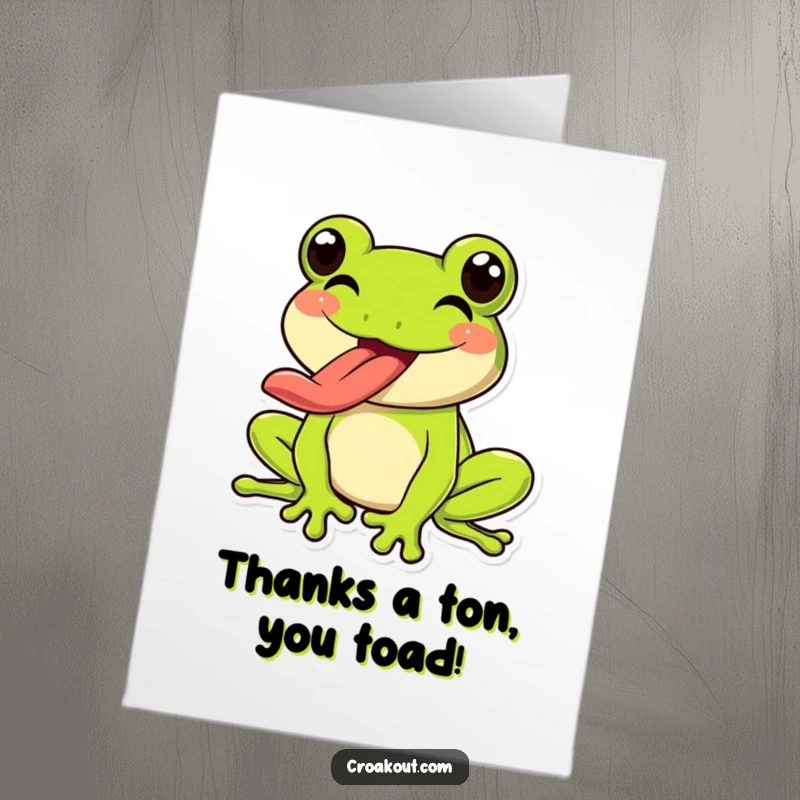 Funny Free Printable Thank You Card: a happy frog sticking out its long tongue as a silly way to say thanks.